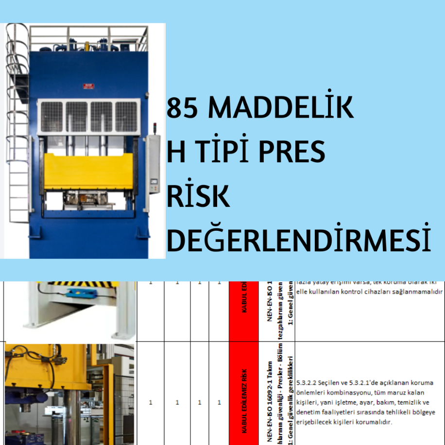 85 MADDELİK H TİPİ PRES RİSK ANALİZİ